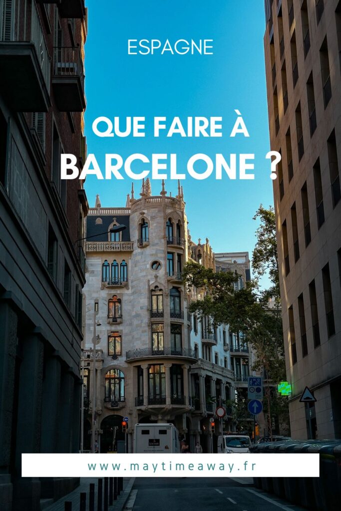 Que faire à Barcelone en 3 jours hors des sentiers battus ?